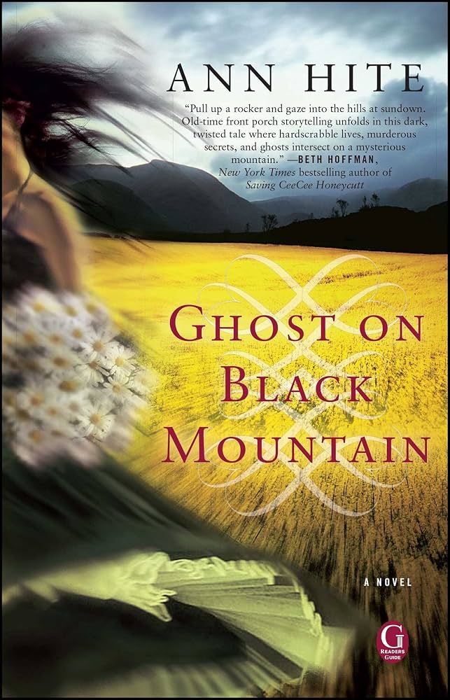The Ghost on Black Mountain by Ann HIte